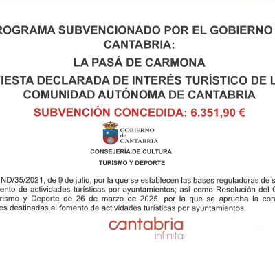SUBVENCIÓN PASÁ DE CARMONA _ FIESTA DECLARADA DE INTERÉS TURÍSTICO